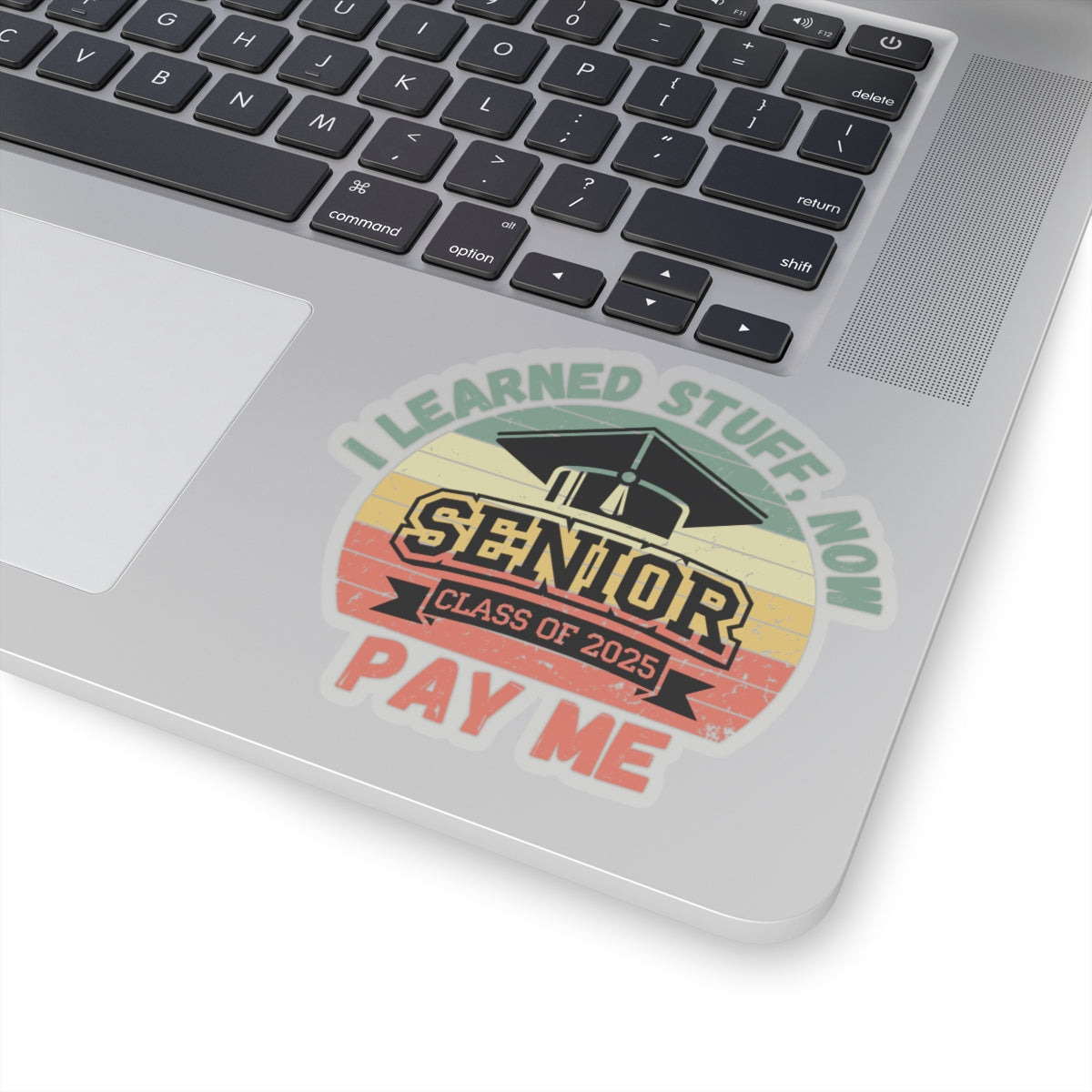 Funny Graduation Sticker Class of 2025 Great Gift Idea For Graduates