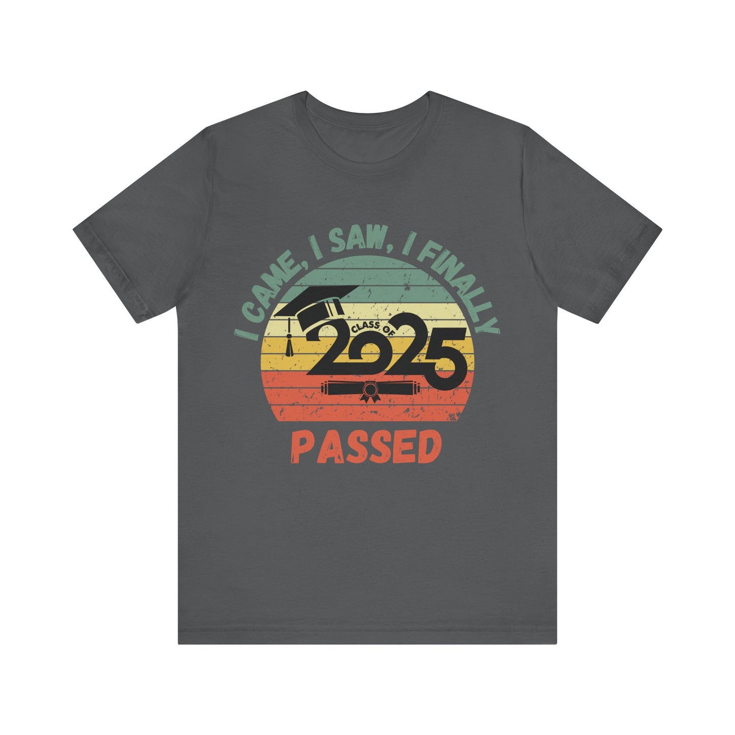 Funny Graduation T-Shirt Class of 2025 Great Gift Idea For Graduates