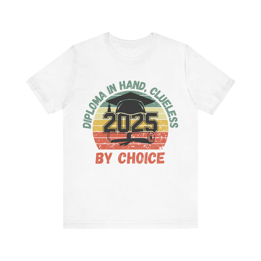 Funny Graduation T-Shirt Class of 2025 Great Gift Idea For Graduates